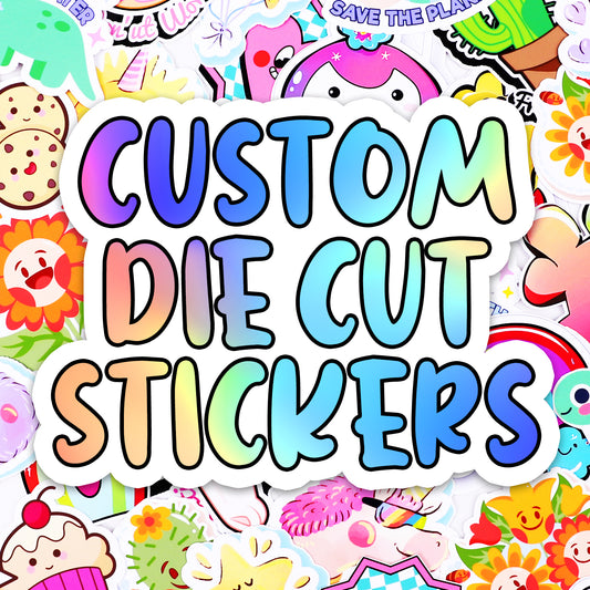 Custom Die Cut Stickers